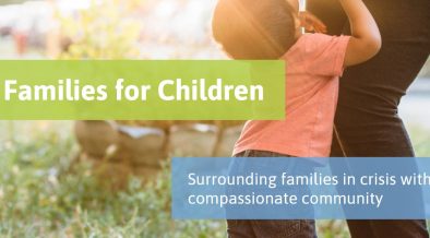 Safe Families for Children: An Alternative to Foster Care