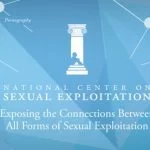 Ministry Spotlight:  National Center on Sexual Exploitation