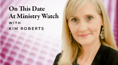 On This Date at MinistryWatch